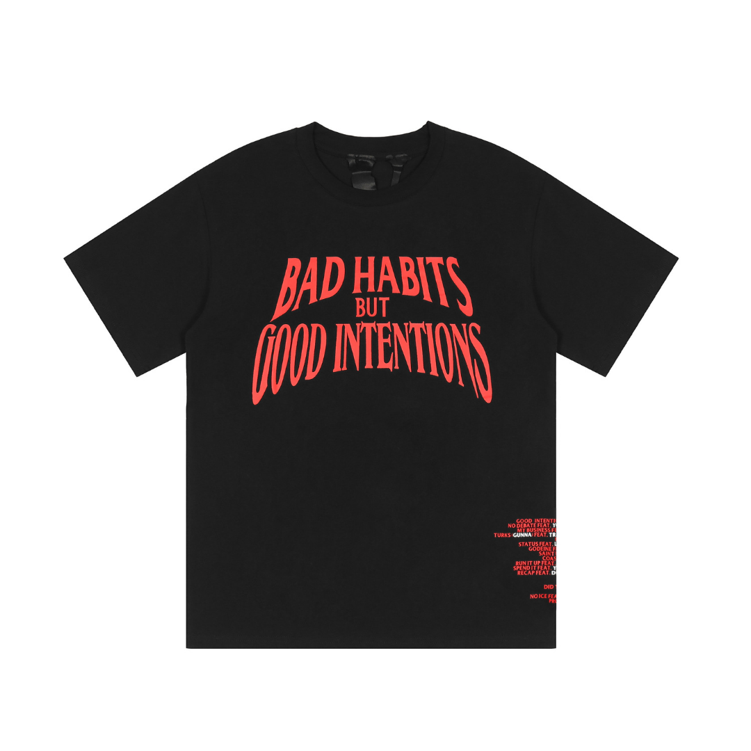 T-shirt Vlone « Mauvaises habitudes, bonnes intentions »
